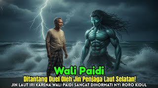 Download lagu Jin Penjaga Laut Selatan Menantang Wali Paidi, Tapi Jawabannya Bikin Semua Terdiam! mp3