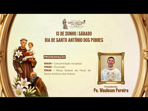 Santa Missa Solene de Encerramento da Festa de Santo Antônio dos Pobres | Rafael Godeiro/RN