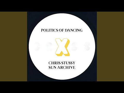 Politics Of Dancing X Chris Stussy (Original Mix)