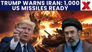Trump Claims 1,000 US Missiles 'Locked and Loaded', Warns Iran Against Assassination | NewsX World