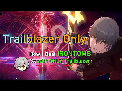 How I Beat IRONTOMB 3 Times with ONLY Trailblazer | Trailblazer Only #19