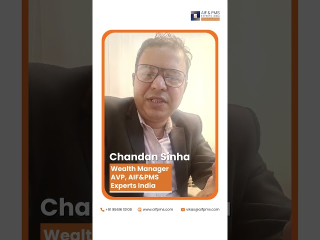 Chandan Sinha | Wealth Manager – AVP | AIF & PMS Experts India