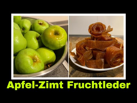 Apfel-Zimt Fruchtleder aus Fallobst | Apfel - Gummischlangen selber machen | Selbstversorgung