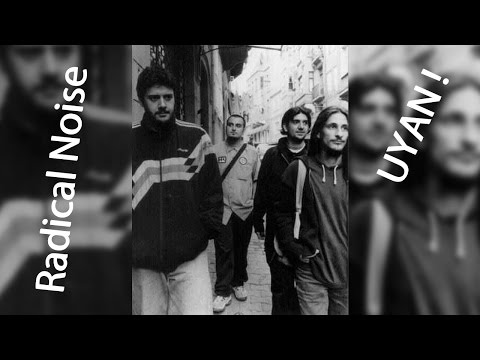 Radical Noise - Uyan