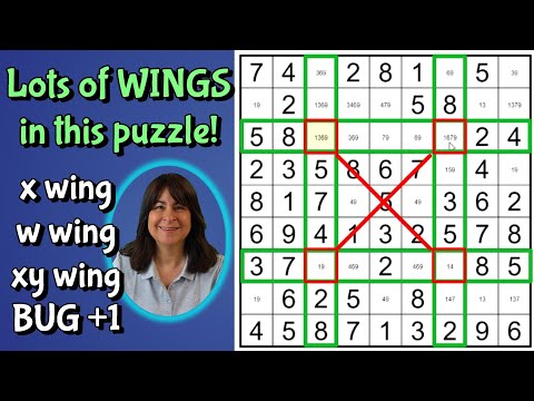 Solve a HARD Level Sudoku the EASY way! X wing, W wing, XY wing, and even a BUG +1