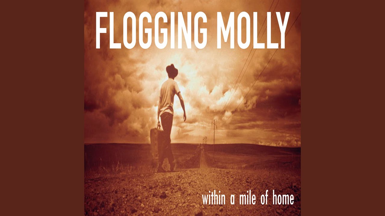Flogging Molly - Don't Let Me Die Still Wondering
