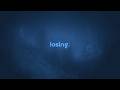Losing By Lonnex But It S A Slowed Version