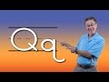 Learn The Letter Q | Let's Learn About The Alphabet | Phonics Song for Kids | Jack Hartmann