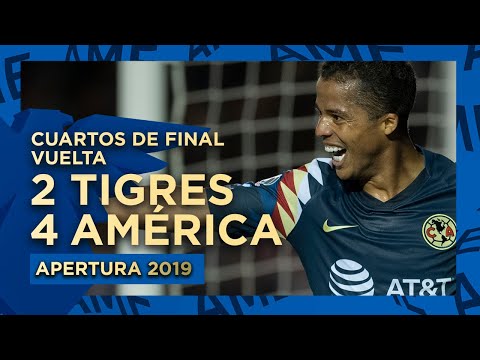 Tigres vs América | Cuartos de Final Vuelta - Apertura 2019
