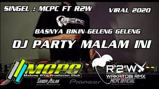 Download lagu DJ PARTY MALAM INI (SPESIAL PERFOM MCPC AND R2W ) mp3 Download lagu DJ PARTY MALAM INI (SPESIAL PERFOM MCPC AND R2W ) mp3
