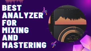Video thumbnail for Best Analyzer Plugin for Mixing and Mastering by Matty Harris | Mix and Master My Song