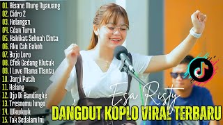 Download lagu DANGDUT KOPLO VIRAL TERBARU | Bisane Mung Nyawang, Cidro 2 - Esa Risty  | Lagu Jawa Viral mp3