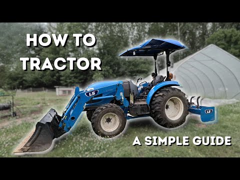 How Do You Use a Tractor? Here's The Stuff You Need To Know!