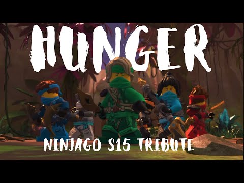 Ninjago S15 Tribute [Hunger]