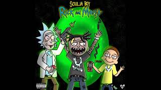 Soulja Boy (Big Draco) - Rick &amp; Morty