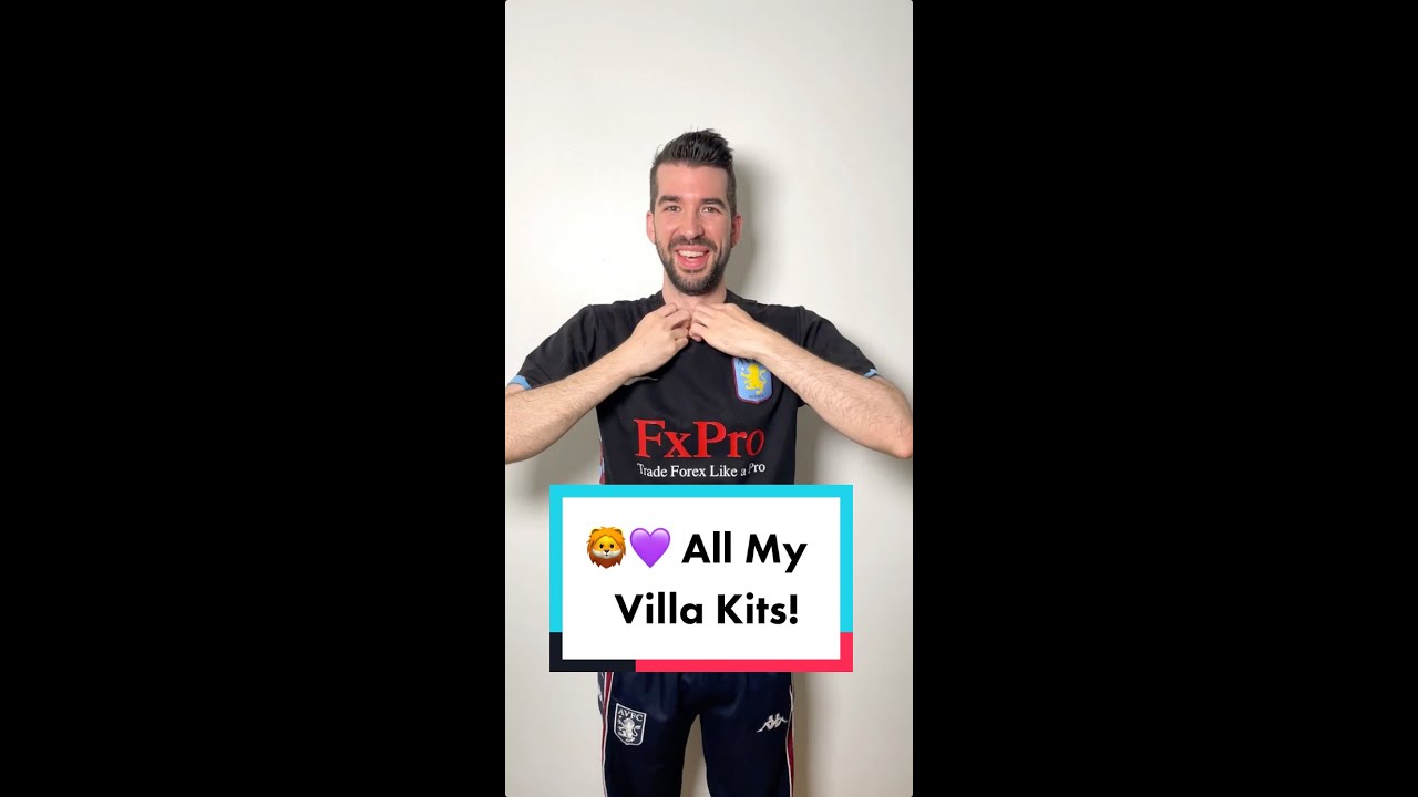 All My Aston Villa Kits!