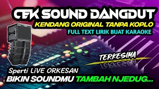Download lagu CEK SOUND DANGDUT ORIGINAL CETUNG🔊 TERKESIMA !! INSTRUMEN CLARITY BASS ULEM 🎚️FULL LIRIK KARAOKE mp3