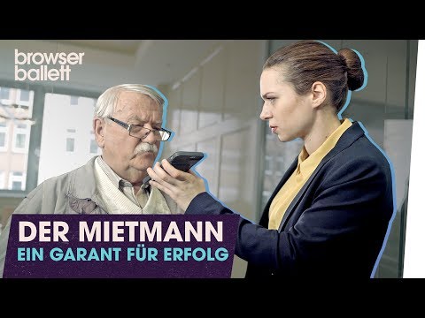 Der Mietmann - Ein Garant für Erfolg | Browser Ballett