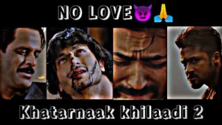 No Love × Raju Bhai /  Khatarnaak khilaadi 2 / at