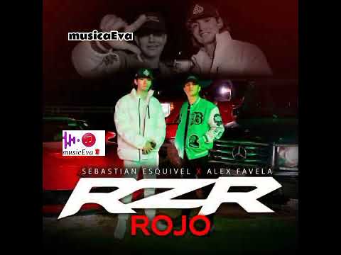 RZR Rojo✅Sebastian Esquivel🇲🇽Alex Favela✔