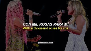 Rosas [Letra] - Karol G y Amaia Montero (La Oreja de Van Gogh) En Vivo