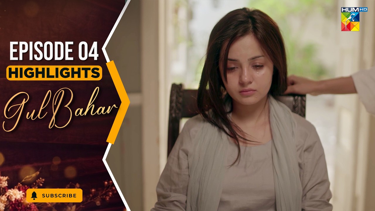 Gulbahar - Highlights - Episode 04 [ Sanam Saeed, Emmad Irfani & Komal Meer ] - HUM TV