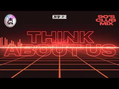 M-22 - Think About Us 90's Club Mix (Visualiser)