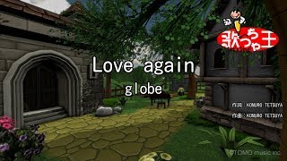 【カラオケ】Love again/globe