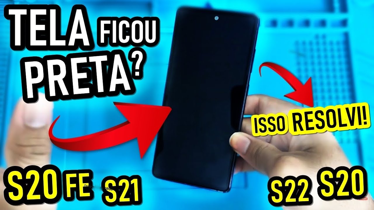 Samsung S20fe TELA ficou PRETA mas FUNCIONA? Fazer isso antes de levar em uma ASSISTÊNCIA TÉCNICA!