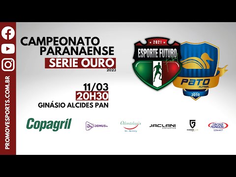 Esporte Futuro Toledo x Pato Futsal - Paranaense de Futsal Série Ouro 2023