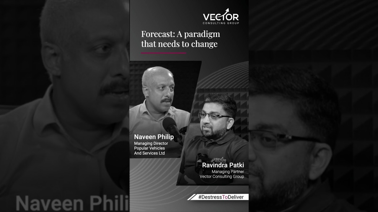 Forecast: A paradigm that needs to change | Vector Consulting Group