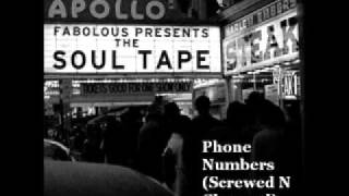 Fabolous - Phone Numbers (Screwed N Chopped)