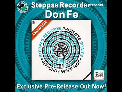 Don Fe - Jericho (Steppas Records) - Exclusive pre-release out now!