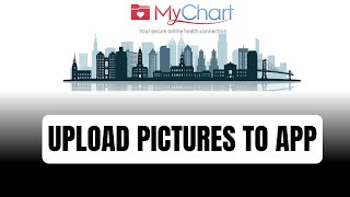 How To Upload Pictures To MyChart App ~ Upload Pictures to MyChart App - 2024