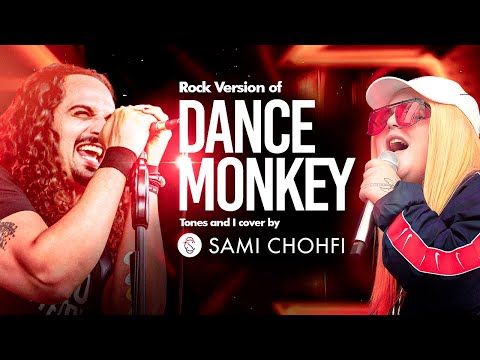 Dance Monkey - Sami Chohfi