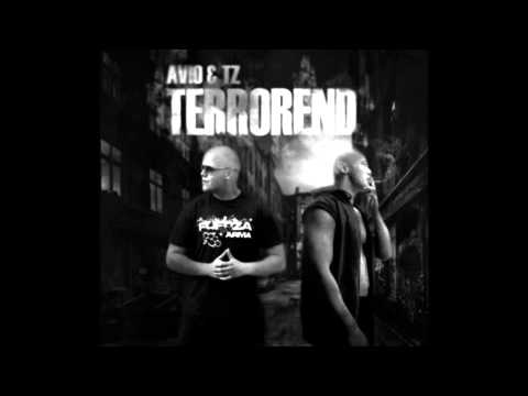 Avio & T.Z - TerrorEnd (Fuerza Arma)
