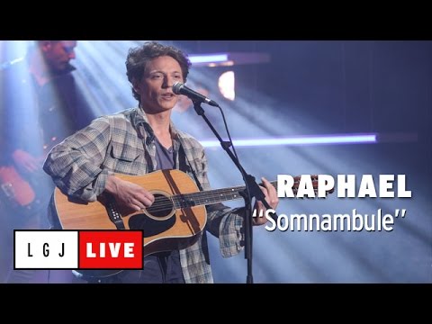 Raphael - Somnambule - Live du Grand Journal