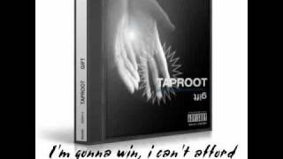 Taproot "I" w/lyrics