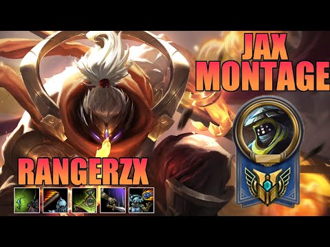 RANGERZX Jax Montage - Best Jax EUW