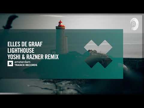 VOCAL TRANCE: Elles de Graaf - Lighthouse (Yoshi & Razner Remix) [Amsterdam Trance] + LYRICS