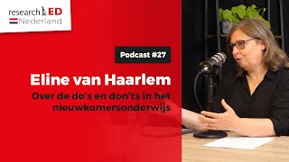 De researchED Nederland Podcast #27 - Eline van Haarlem