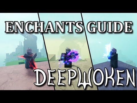 Explaining Every Enchant In Deepwoken 2024 Guide