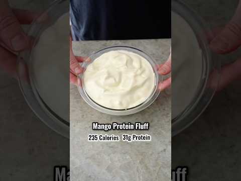 Mango Protein Fluff: 235 Cals / 31g Protein