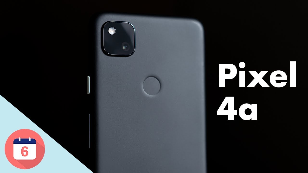 Google Pixel 4a Review - 6 Months Later