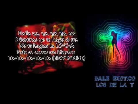 Los de la T - Baile exótico (Produced by Dj San) 2012 LO NUEVO