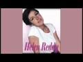 You Don't Have To Say You Love Me - Helen Reddy (recut & remastered 2014)