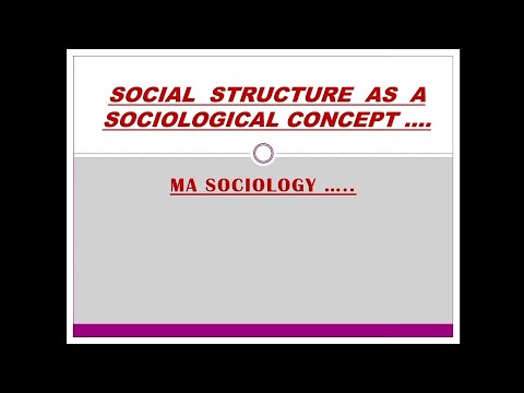 Social Structure As A Sociological Concept Notes ...( MA Sociology ) ( MSO1) (IGNOU )...