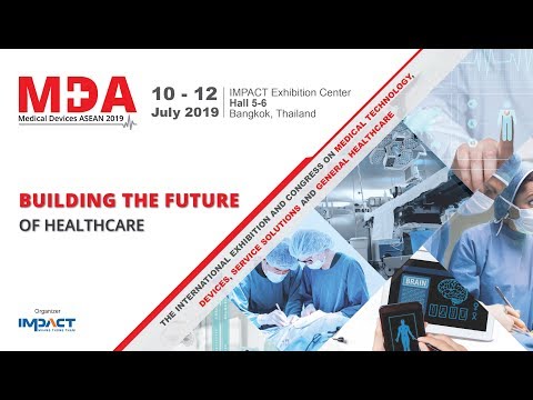 MDA | Expand Your Business with Medical Devices ASEAN 2019!