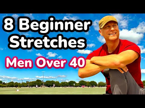 8 Beginner Stretches for Men Over 40 - Yoga for Men Full Body Workout