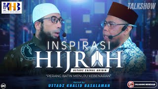 Download lagu Inspirasi Hijrah : Perang Batin Menuju Kebenaran - Ustadz Zaenal Abidin | Khalid Basalamah mp3